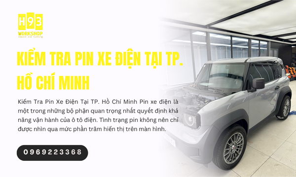 Kiểm Tra Pin Xe Điện Tại TP. Hồ Chí Minh