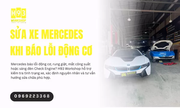Sửa Xe Mercedes Khi Báo Lỗi Động Cơ
