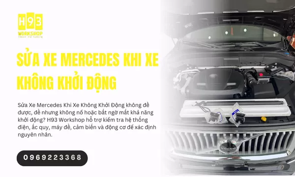 Sửa Xe Mercedes Khi Xe Không Khởi Động