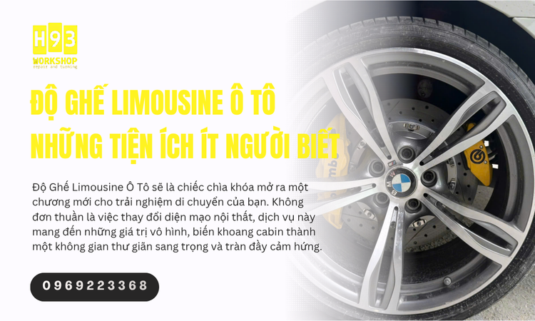 Độ Ghế Limousine Ô Tô Những Tiện Ích Ít Người Biết