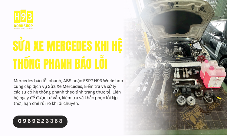 Sửa Xe Mercedes Khi Hệ Thống Phanh Báo Lỗi: Nguyên Nhân Và Cách Khắc Phục